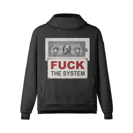 FUCK THE SYSTEM Hoodie