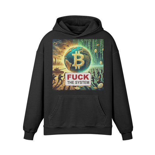 FUCK THE SYSTEM PREMIUM Hoodie